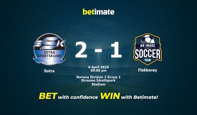 Sotra vs Flekkerøy Dự đoán, Tỷ lệ & Mẹo cá cược 06/04/2025