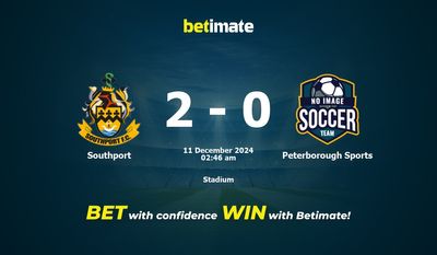 Dự đoán thể thao Southport vs Peterborough, tỷ lệ cược & mẹo cá cược 12/10/2024