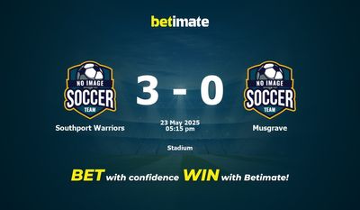 Dự đoán Southport Warriors vs Musgrave, Tỷ lệ cược & Mẹo cá cược 23/05/2025