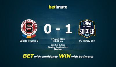 Dự đoán, Tỷ lệ cược & Mẹo cá cược Sparta Prague B vs FC Trinity Zlin 27/04/2025