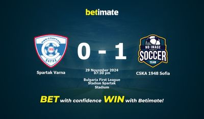 Dự đoán, Tỷ lệ cược & Mẹo cá cược Spartak Varna vs CSKA 1948 Sofia 29/11/2024