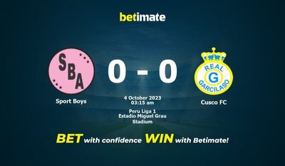 Soi kèo Sport Boys vs Cusco FC, Tỷ lệ & Mẹo cá cược 03/10/2023
