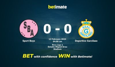 Soi kèo Sport Boys vs Deportivo Garcilaso, Tỷ lệ & Mẹo cá cược 11/02/2024