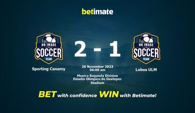 Soi kèo Sporting Canamy vs Lobos ULM, tỷ lệ và tip cá cược 25/11/2023