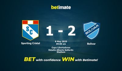 Dự đoán Sporting Cristal vs Bolivar, Tỷ lệ cược & Mẹo cá cược 05/08/2025