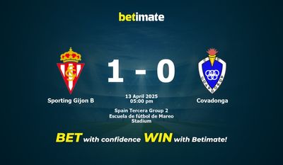 Dự đoán Sporting Gijon B vs Covadonga, Tỷ lệ cược & Mẹo cá cược 04/13/2025