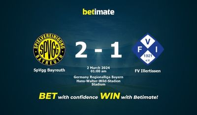Dự đoán SpVgg Bayreuth vs FV Illertissen, Tỷ lệ & Mẹo cá cược 01/03/2024