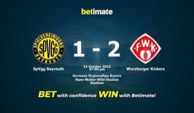 Dự đoán SpVgg Bayreuth vs Wurzburger Kickers, Tỷ lệ & Mẹo cá cược 14/10/2023