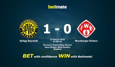 Dự đoán SpVgg Bayreuth vs Wurzburger Kickers, Tỷ lệ & Mẹo cá cược 14/03/2025