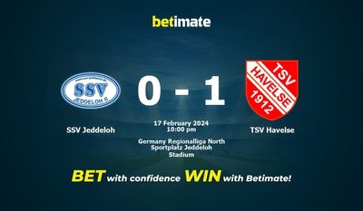 Dự đoán SSV Jeddeloh vs TSV Havelse, tỷ lệ và tip cá cược 17/02/2024