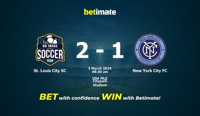 Dự đoán St. Louis City SC vs New York City FC, tỷ lệ và tip cá cược 03/03/2024