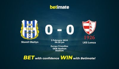 Dự đoán Stomil Olsztyn vs LKS Lomza, tỷ lệ và tip cá cược 03/02/2024