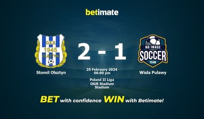 Dự đoán Stomil Olsztyn vs Wisla Pulawy, tỷ lệ và tip cá cược 25/02/2024