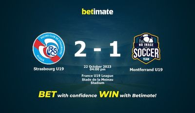 Soi kèo Strasbourg U19 vs Montferrand U19, tỷ lệ và tip cá cược 22/10/2023