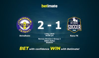 Soi kèo, tỷ lệ & tip cá cược Strindheim vs Rana FK 05/03/2025