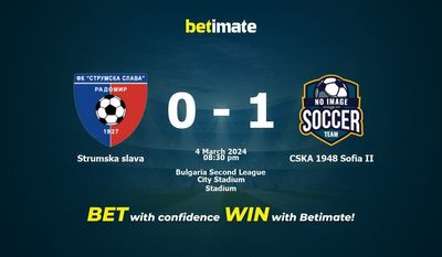 Soi kèo Strumska slava vs CSKA 1948 Sofia II Dự đoán, tỷ lệ & tip cá cược 04/03/2024