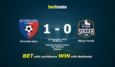 Dự đoán, tỷ lệ và mẹo cá cược Strumska slava vs Minyor Pernik 30/11/2024