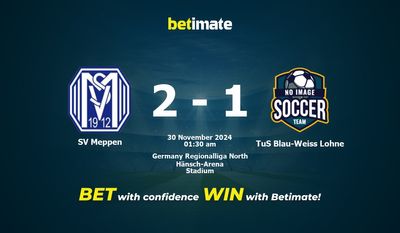 Soi kèo SV Meppen vs TuS Blau-Weiss Lohne, Tỷ lệ & Mẹo cá cược 29/11/2024