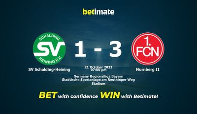 Soi kèo SV Schalding-Heining vs Nurnberg II, tỷ lệ & tip cá cược 21/10/2023