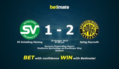 Dự đoán SV Schalding-Heining vs SpVgg Bayreuth, Tỷ lệ & Mẹo cá cược 28/10/2023