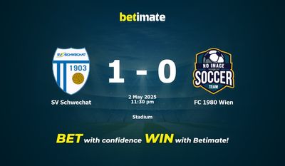Soi kèo SV Schwechat vs FC 1980 Wien, tỷ lệ và tip cá cược 02/05/2025