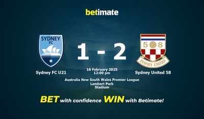 Dự đoán, Tỷ lệ cược & Mẹo cá cược Sydney FC U21 vs Sydney United 58 16/02/2025