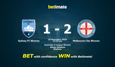 Dự đoán, Tỷ lệ cược & Mẹo cá cược Sydney FC Women vs Melbourne City Women 24/11/2024