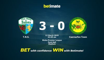 Dự đoán TNS vs Caernarfon Town, Tỷ lệ cược & Mẹo cá cược 03/11/2025