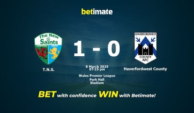 Dự đoán, Tỷ lệ cược & Mẹo cá cược TNS vs Haverfordwest County 03/08/2025