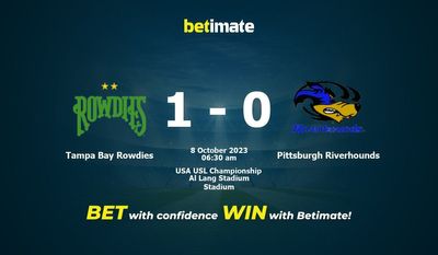 Dự đoán, tỷ lệ và mẹo cá cược của Tampa Bay Rowdies vs Pittsburgh Riverhounds 07/10/2023