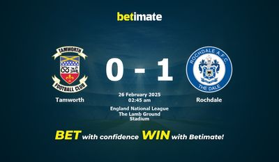 Dự đoán Tamworth vs Rochdale, Tỷ lệ cược & Mẹo cá cược 25/02/2025