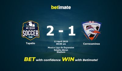 Soi kèo Tapatio vs Correcaminos, Tỷ lệ & Mẹo cá cược 12/04/2025