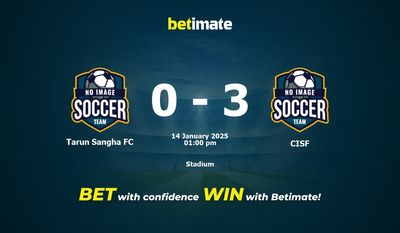 Dự đoán, tỷ lệ cược và mẹo cá cược Tarun Sangha FC vs CISF 01/14/2025