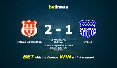 Soi kèo dự đoán Tecnico Universitario vs Emelec ngày 18/08/2023