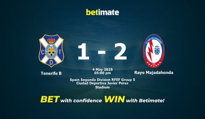 Nhận định Tenerife B vs Rayo Majadahonda, tỷ lệ cá cược 04/05/2025