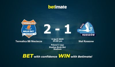 Dự đoán Termalica BB Nieciecza vs Stal Rzeszow, tỷ lệ cá cược 06/04/2025