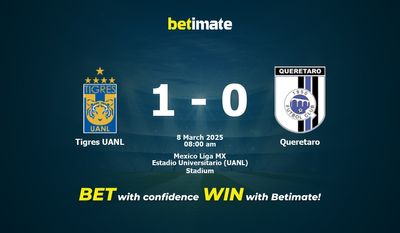 Dự đoán Tigres UANL vs Queretaro, tỷ lệ cá cược 08/03/2025