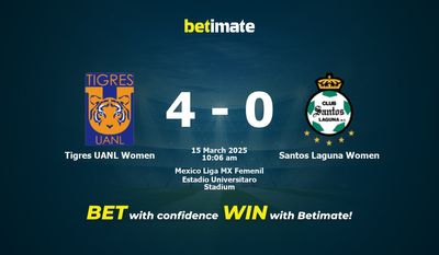 Tigres UANL Women vs Santos Laguna Women Dự đoán, Tỷ lệ cược & Mẹo cá cược 15/03/2025