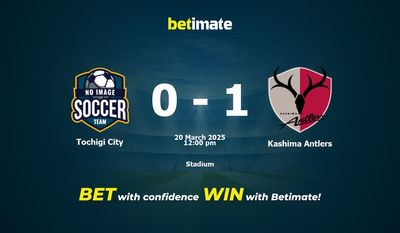 Dự đoán Tochigi City vs Kashima Antlers, Tỷ lệ cược & Mẹo cá cược 20/03/2025