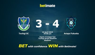 Dự đoán Tochigi SC vs Avispa Fukuoka, Tỷ lệ cược & Mẹo cá cược 04/16/2025