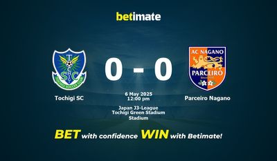 Soi kèo Tochigi SC vs Parceiro Nagano, tỷ lệ và tip cá cược 06/05/2025