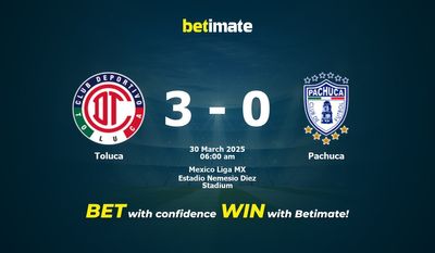 Dự đoán Toluca vs Pachuca, Tỷ lệ cược & Mẹo cá cược 29/03/2025