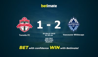 Dự đoán Toronto FC vs Vancouver Whitecaps, Tỷ lệ cược & Mẹo cá cược 29/03/2025