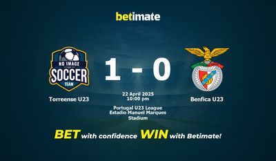 Dự đoán Torreense U23 vs Benfica U23, Tỷ lệ cược & Mẹo cá cược 22/04/2025