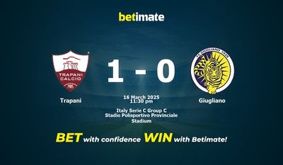 Dự đoán Trapani vs Giugliano, tỷ lệ và tip cá cược 16/03/2025