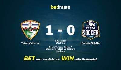 Soi kèo Trival Valderas vs Collado Villalba, tỷ lệ và tip cá cược 04/05/2025