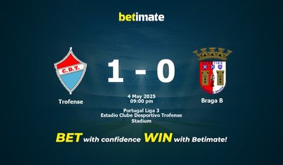 Dự đoán Trofense vs Braga B, Tỷ lệ cược & Mẹo cá cược 05/04/2025