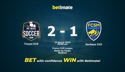 Dự đoán Troyes U19 vs Sochaux U19, Tỷ lệ cược & Mẹo cá cược 23/03/2025