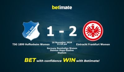 TSG 1899 Hoffenheim Women vs Eintracht Frankfurt Women Dự đoán, Tỷ lệ cược & Mẹo cá cược 16/11/2024