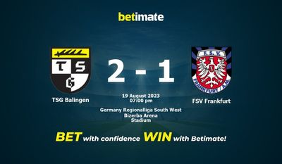 Soi kèo dự đoán TSG Balingen vs FSV Frankfurt ngày 19/08/2023